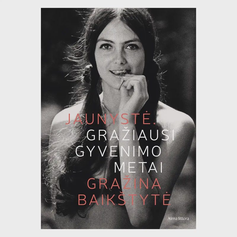 Knyga JAUNYSTĖ. GRAŽIAUSI GYVENIMO METAI