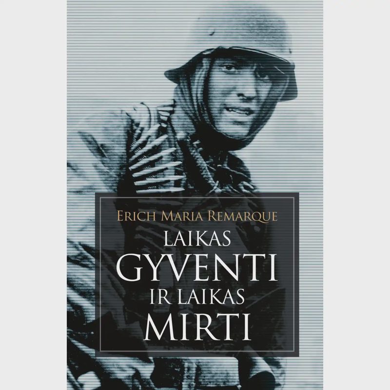 Knyga LAIKAS GYVENTI IR LAIKAS MIRTI