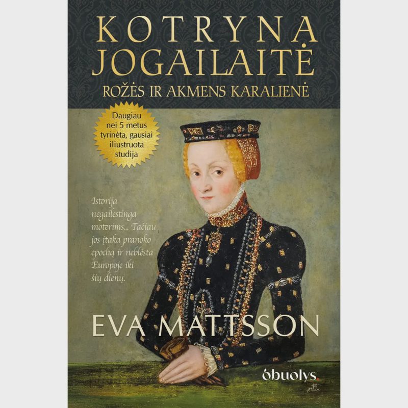 Knyga KOTRYNA JOGAILAITĖ