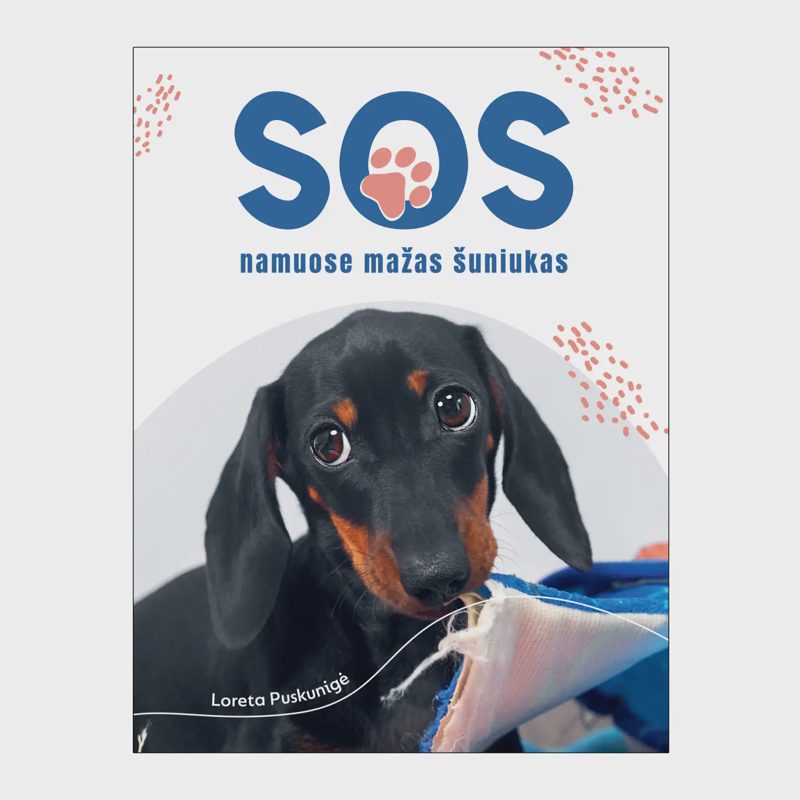 Knyga SOS NAMUOSE MAŽAS ŠUNIUKAS