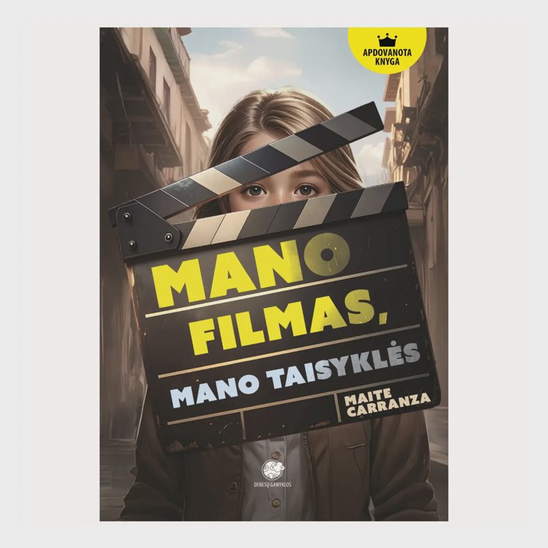 Knyga MANO FILMAS, MANO TAISYKLĖS