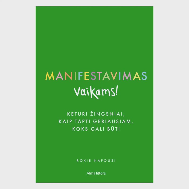 Knyga MANIFESTAVIMAS VAIKAMS!