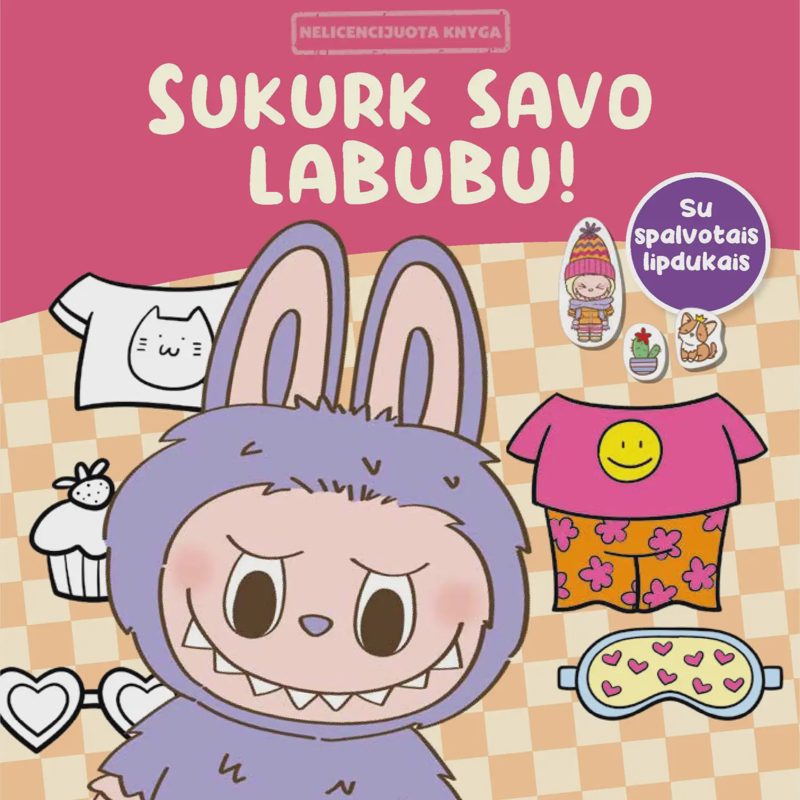 Spalv. kn. SUKURK SAVO LABUBU. SU LIPD.
