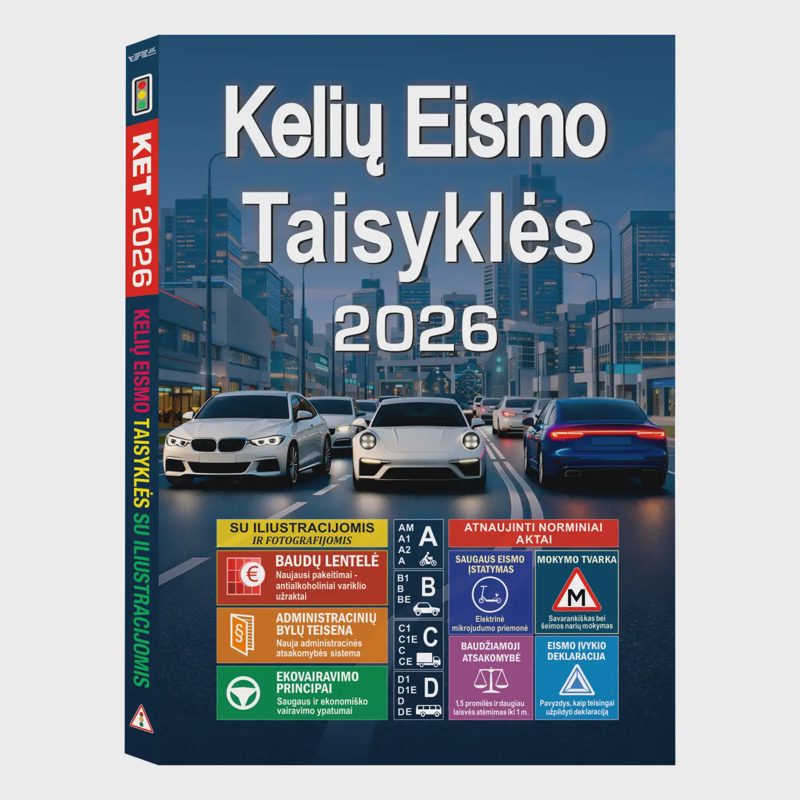 Knyga KELIŲ EISMO TAISYKLĖS SU ILIUSTR.