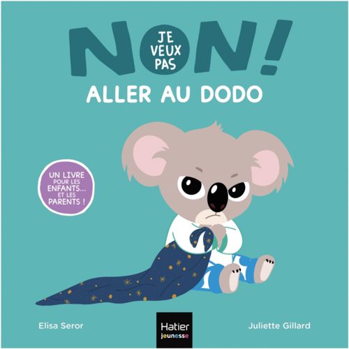 (1) Non, je veux pas ! - Aller au dodo