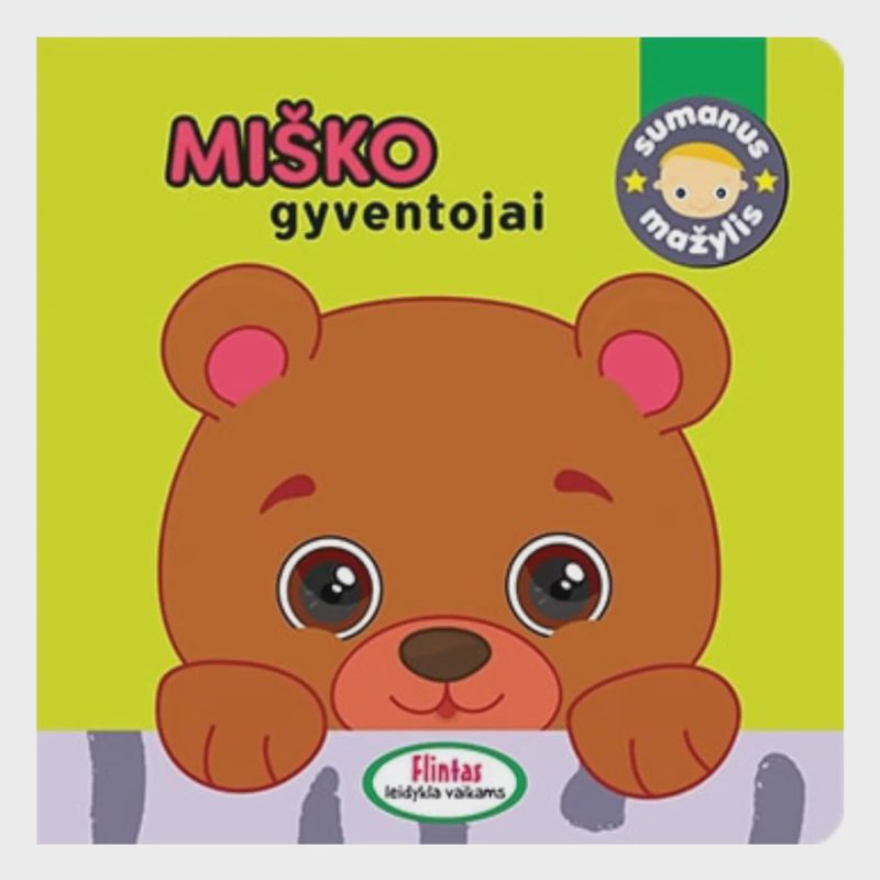 Knyga SUMANUS MAŽYLIS.MIŠKO GYVENTOJAI